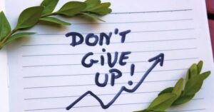 don't give up